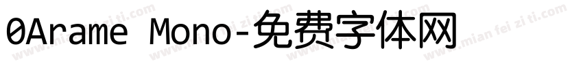 0Arame Mono字体转换